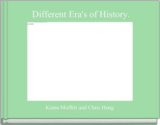 Front cover of 'Different Era's of History.' 
