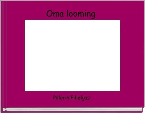 Oma looming 