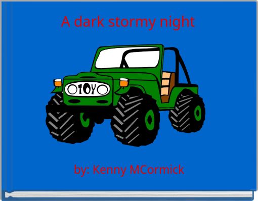 Front cover of 'A dark stormy night' 