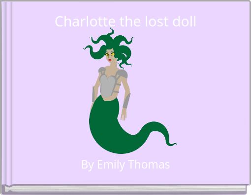 Charlotte the lost doll