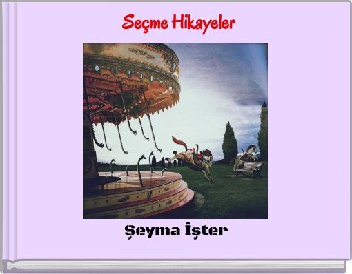 Seçme Hikayeler