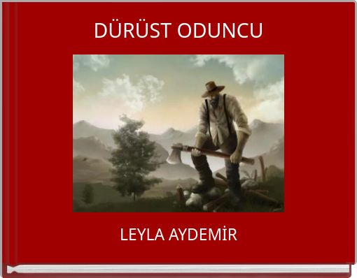 Book Cover for: DÜRÜST ODUNCU