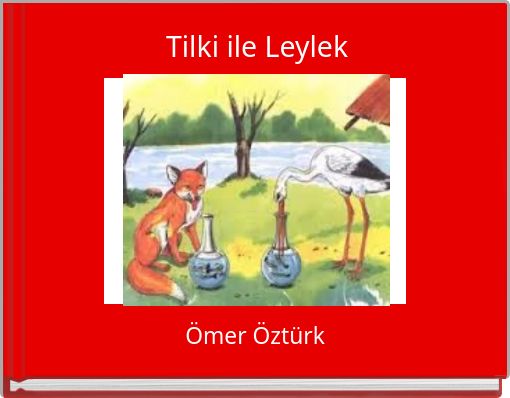 Front cover of 'Tilki ile Leylek' 