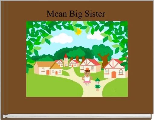 Front cover of 'Mean Big Sister ' 