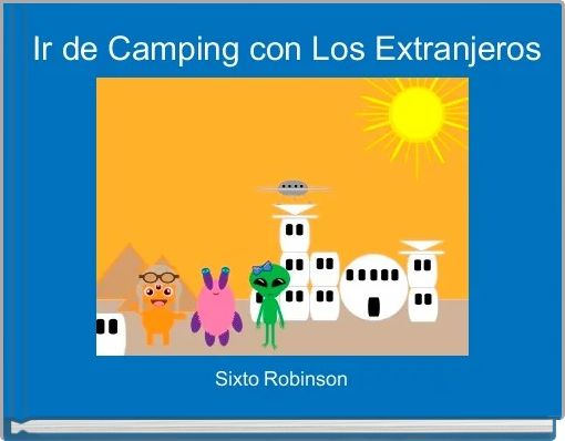 Front cover of 'Ir de Camping con Los Extranjeros' 