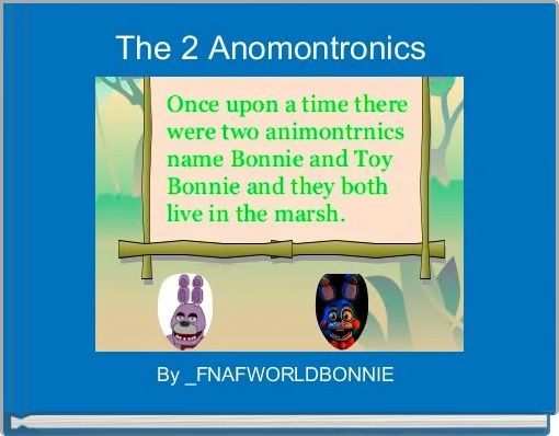 The 2 Anomontronics  