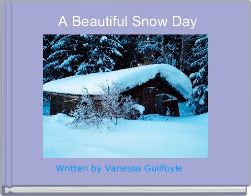 Front cover of ' A Beautiful Snow Day' 