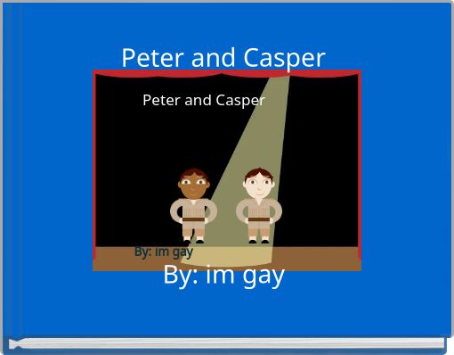 Front cover of 'Peter and CasperBy: im gay' 
