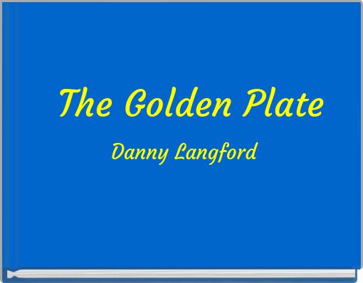 The Golden Plate
