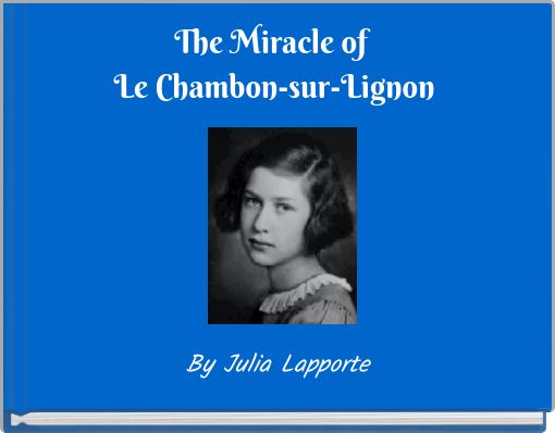 The Miracle of Le Chambon-sur-Lignon