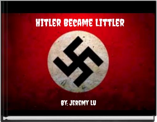 Book Cover for: Hitler Became Littler