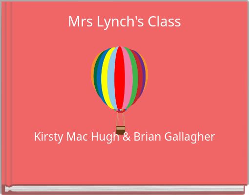 Mrs Lynch's Class