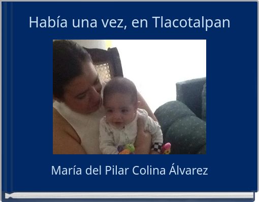 Había una vez, en Tlacotalpan