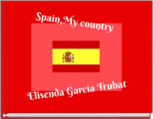 Spain,My country
