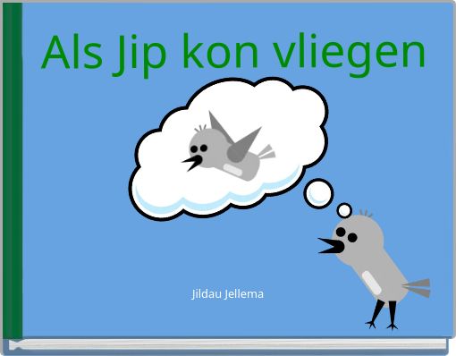 Front cover of 'Als Jip kon vliegen' 