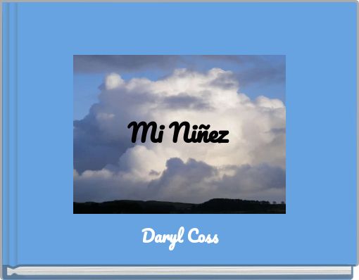Front cover of 'Mi Niñez' 