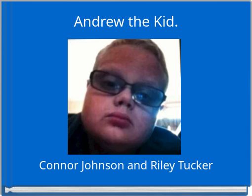 Front cover of 'Andrew the Kid.' 