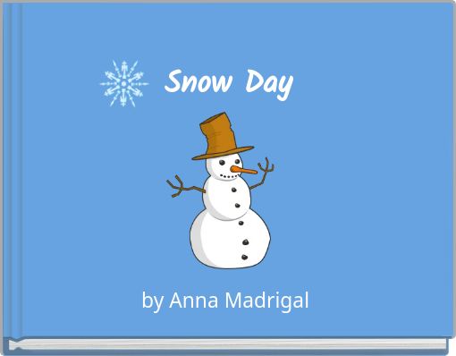 Snow Day