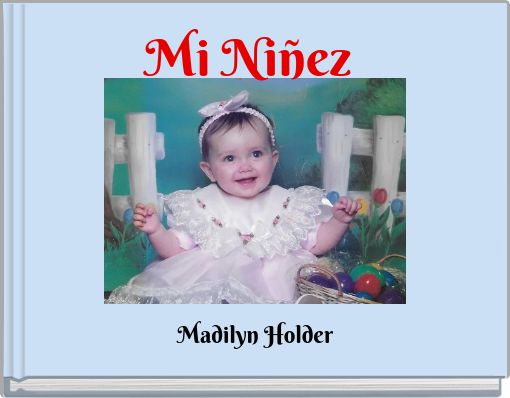 Mi Ni&ntilde;ez