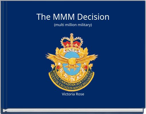 Front cover of 'The MMM Decision (multi million military)' 