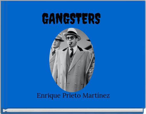Book Cover for: GANGSTERS