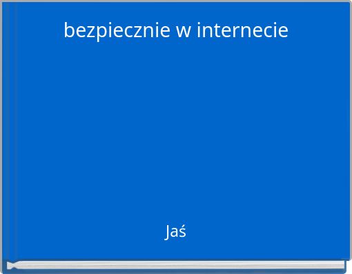 bezpiecznie w internecie