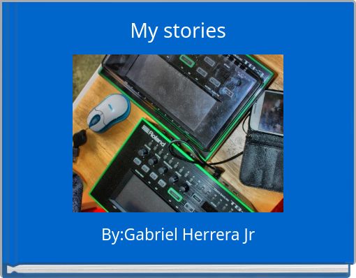 My stories