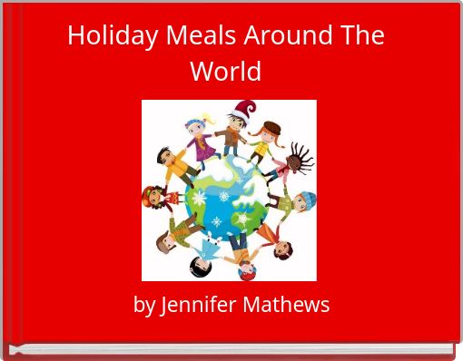 Book Cover for: Holiday Meals Around The World