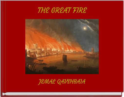 THE GREAT FIRE