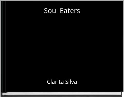 Front cover of 'Soul Eaters' 