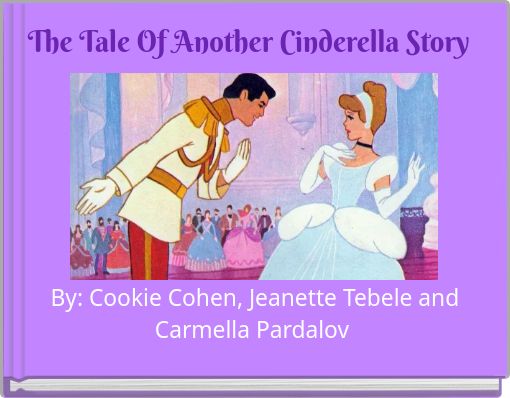 Front cover of 'The Tale Of Another Cinderella Story' 