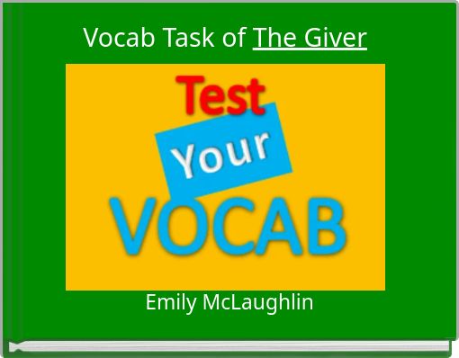 Vocab Task of The Giver