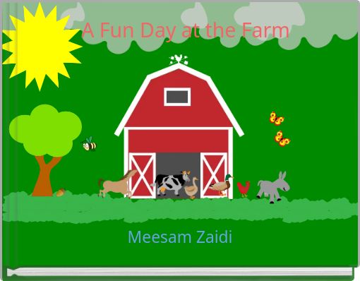 A Fun Day at the Farm
