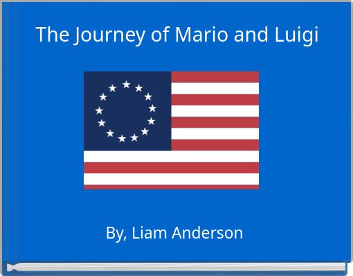 Front cover of 'The Journey of Mario and Luigi' 