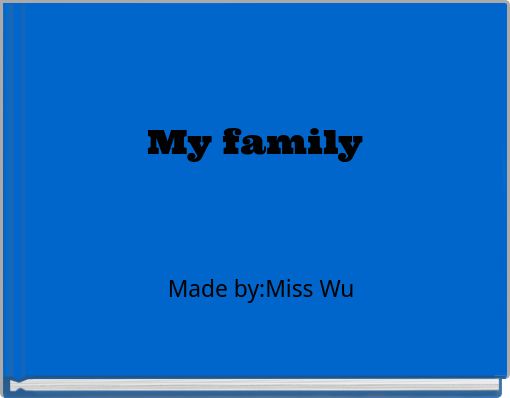 My family