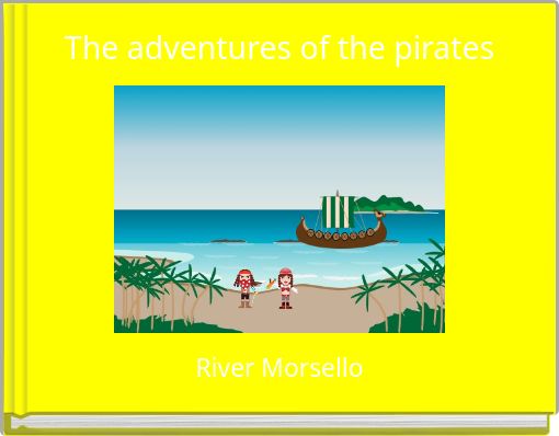 Front cover of 'The adventures of the pirates' 