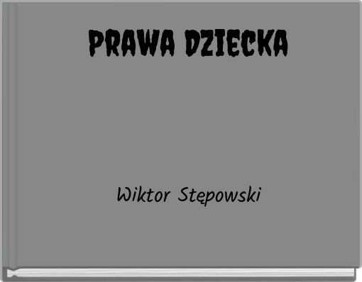 Prawa Dziecka Wiktor Stępowski