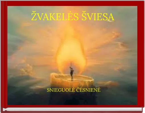 Front cover of 'ŽVAKELĖS ŠVIESA' 