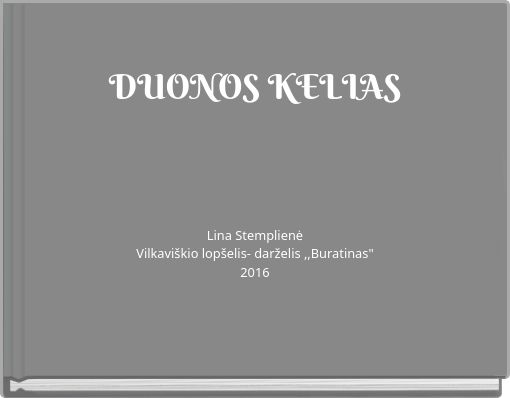 DUONOS KELIAS