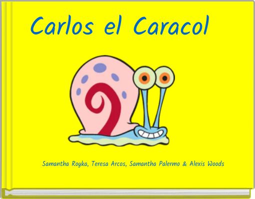 Carlos el Caracol