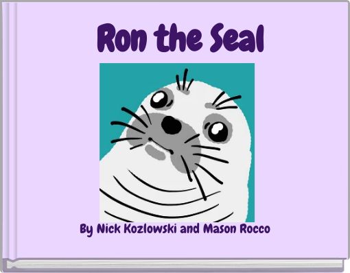 Ron the Seal