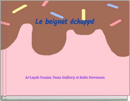 Front cover of 'Le beignet échappé' 