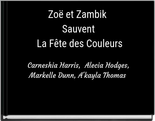 Zo&euml; et Zambik Sauvent La F&ecirc;te des Couleurs