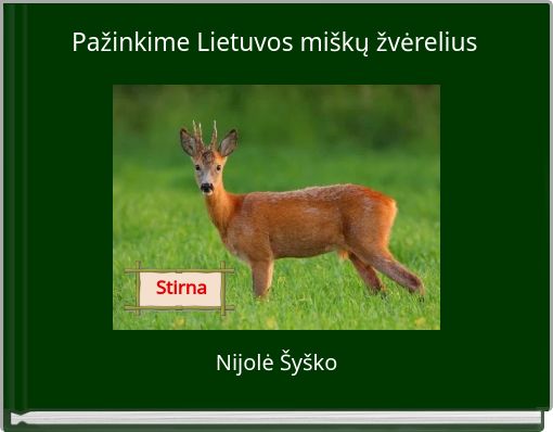 Front cover of 'Pažinkime Lietuvos miškų žvėrelius' 