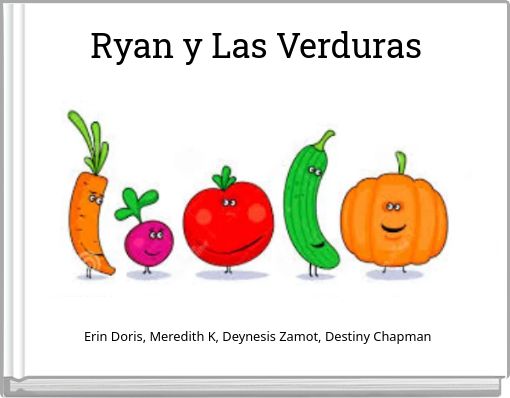 Ryan y Las Verduras