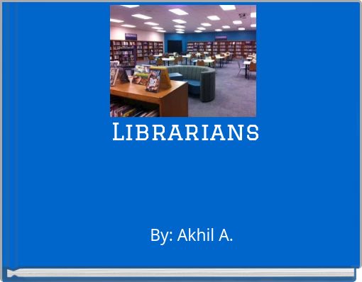 Librarians