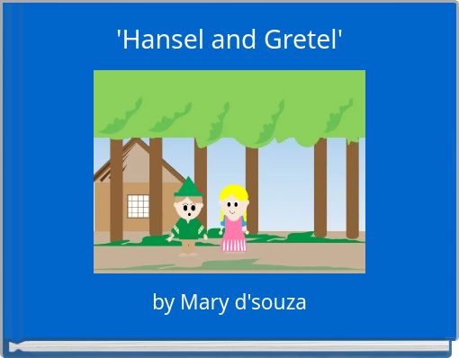 'Hansel and Gretel'