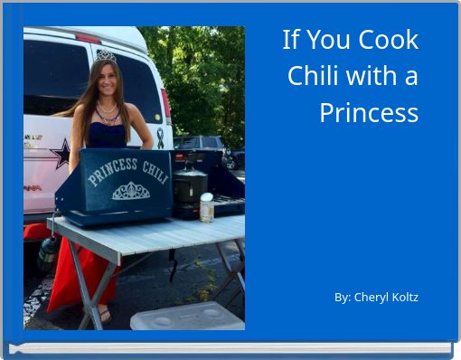 If You Cook Chili with a Princess