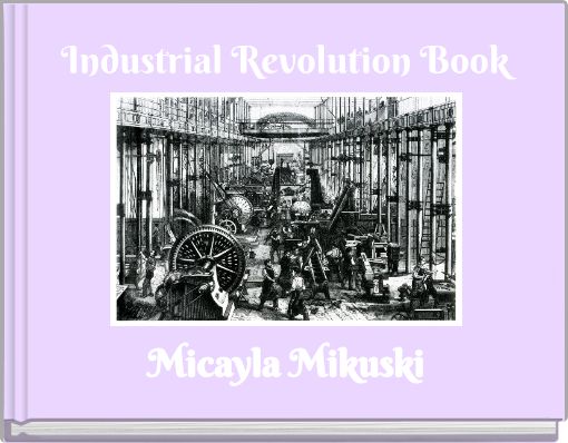 Industrial Revolution Book