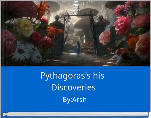 Pythagoras's his Discoveries